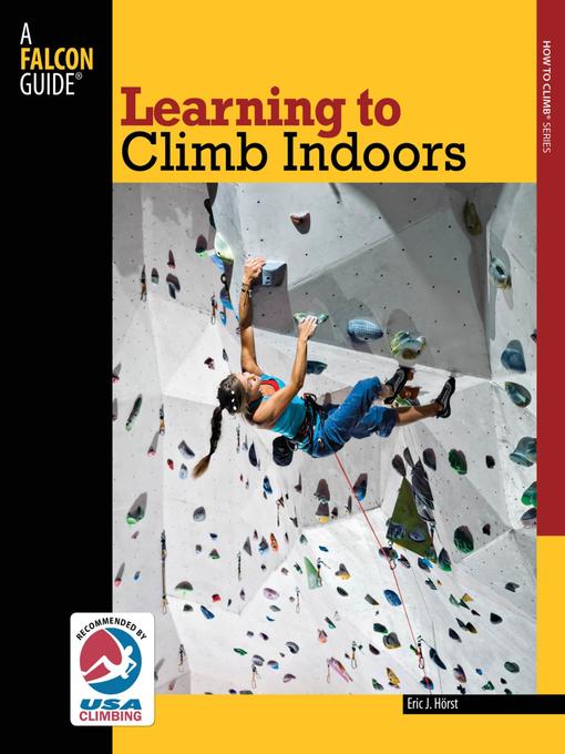 Upplýsingar um Learning to Climb Indoors eftir Eric Horst - Biðlisti